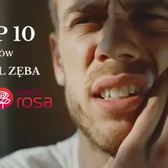 Mężczyzna cierpi na ból zęba. Na ekranie widnieje napis "TOP 10 leków na ból zęba" oraz logo "apteka rosa".