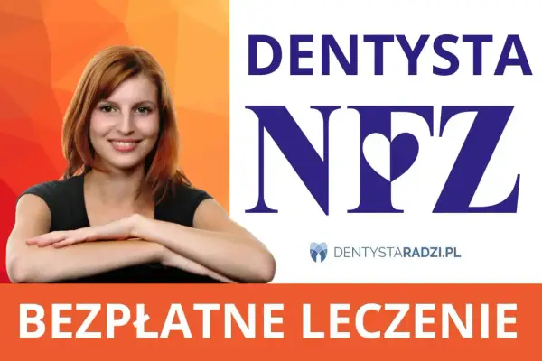 Uśmiechnięta kobieta obok logo DENTYSTA NFZ. Bezpłatne leczenie, w tym chirurgiczne usuwanie ósemek NFZ.